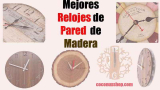 Mejores relojes de pared de Madera